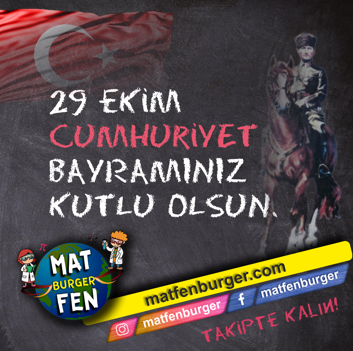 29 EKİM CUMHURİYET BAYRAMINIZ KUTLU OLSUN!