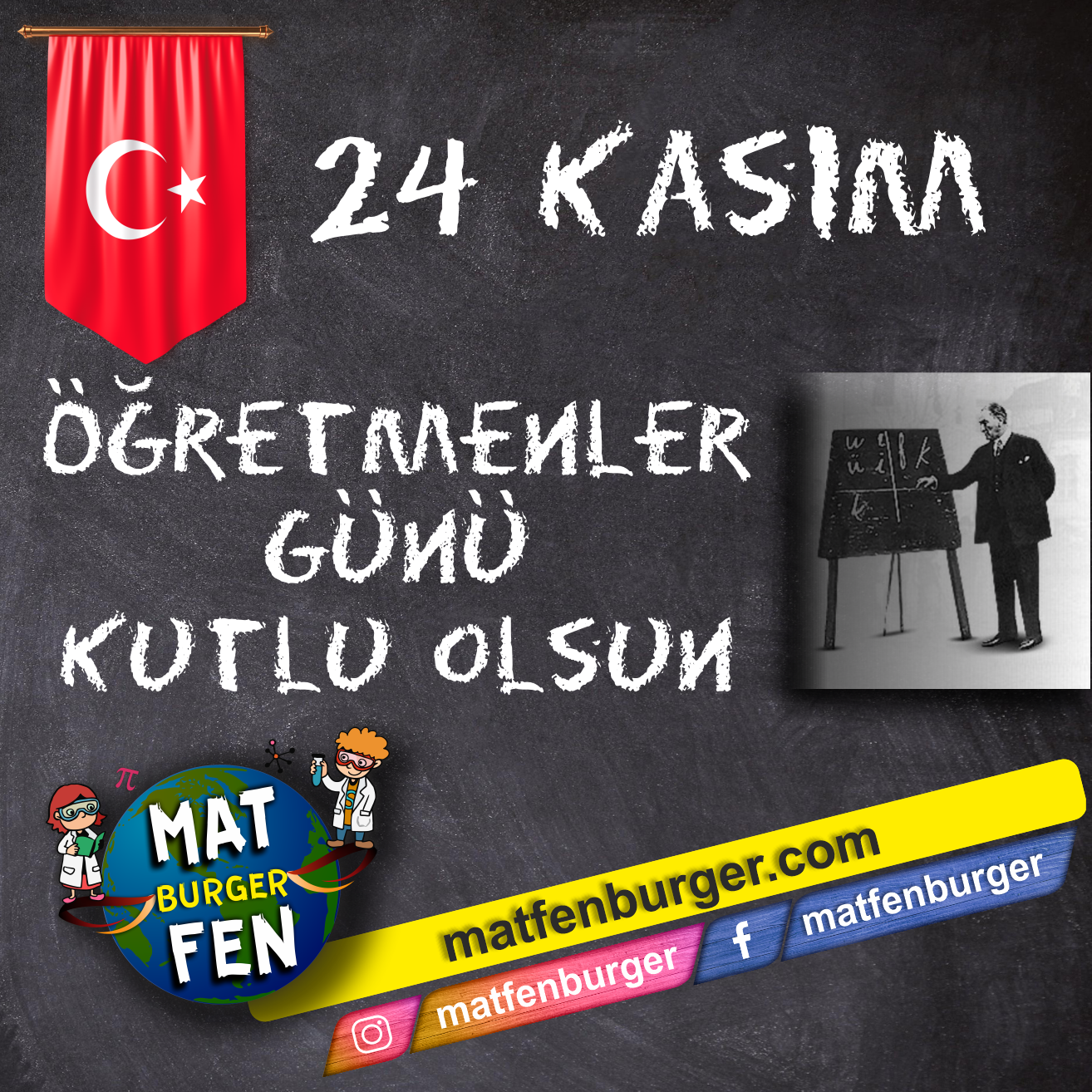 Tüm Öğretmenlerimizin 24 Kasım Öğretmenler Gününü Kutlarız